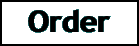 Order