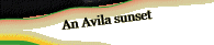 An Avila sunset
